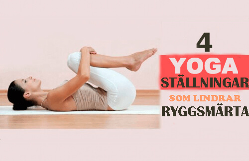 4 yogaställningar som lindrar ryggsmärta